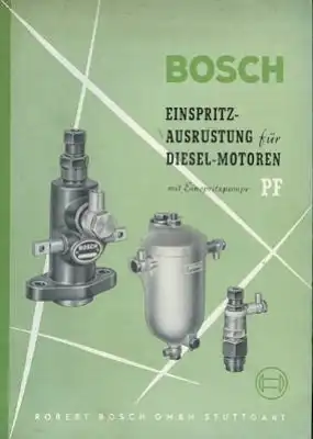 Bosch Ausrüstung für Diesel-Motoren mit Einspritzpumpe PF 8.1956