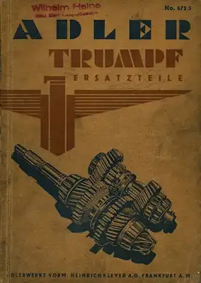 Adler Trumpf Ersatzteilliste 11.1935