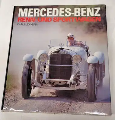 Karl Ludvigsen Mercedes-Benz Renn- und Sportwagen 1981