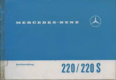 Mercedes-Benz 220 / 220 S Bedienungsanleitung 7.1963