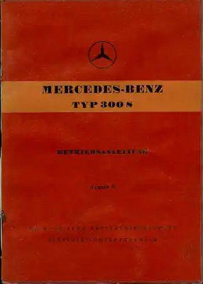 Mercedes-Benz 300 S Bedienungsanleitung ca. 1953