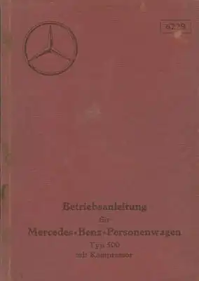 Mercedes-Benz Typ 500 K Bedienungsanleitung 9.1934