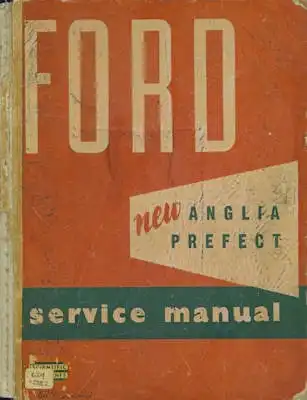 Ford Anglia / Prefect Reparaturanleitung 1953-1956