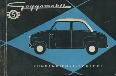 Glas Goggomobil T 250 / 300 Kundendienstheft ca. 1957