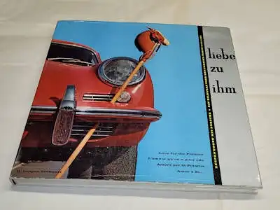 Hermann Lapper Porsche - Liebe zu ihm 1960