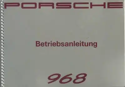 Porsche 968 Bedienungsanleitung 5.1991