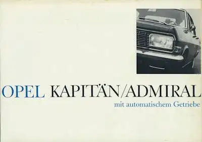 Opel Kapitän Admiral mit automatischem Getriebe Prospekt 2.1965