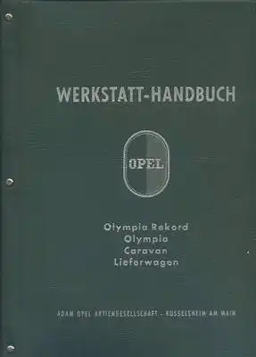 Opel Olympia Rekord / Olympia / Caravan Reparaturanleitung 11.1957