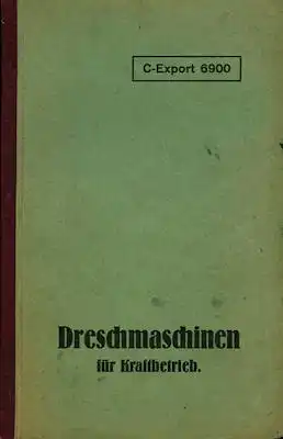 Lanz Dreschmaschinen Bedienungsanleitung 1920er Jahre