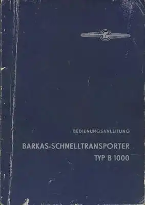 Barkas B 1000 Bedienungsanleitung 12.1962