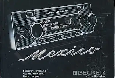 Autoradio Becker Mexico mit Navi Bedienungsanleitung 2006