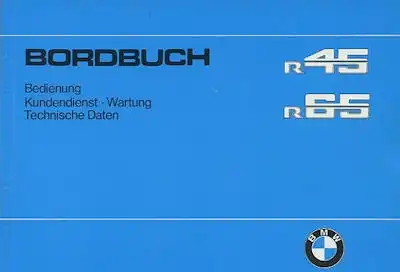 BMW R 45 / R 65 Bedienungsanleitung 6.1978