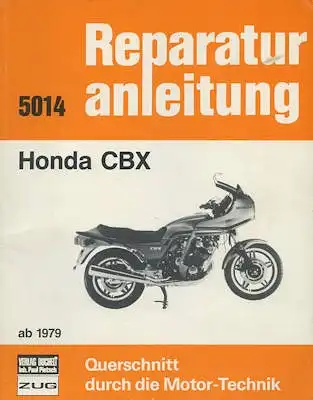 Honda CBX Reparaturanleitung ab 1979