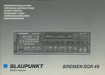 Autoradio Blaupunkt Bremen SQR 49 Bedienungsanleitung 1989