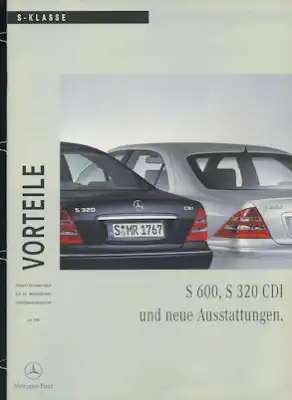 Mercedes-Benz Vorteile S-Klasse S 600 + S 320 CDI 7.1999