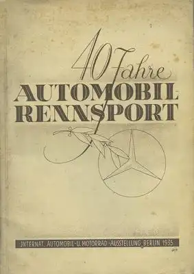 Mercedes-Benz 40 Jahre Automobil-Rennsport 1935