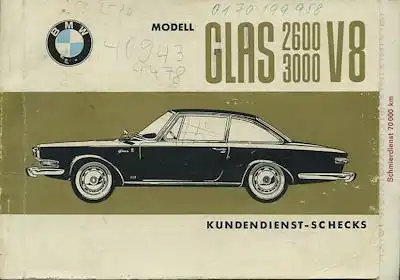 BMW Glas 3000 V 8 Kundendienstheft 1967/68