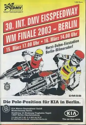 Programm 30. Berliner Eisspeedwayrennen 15./16.3.2003