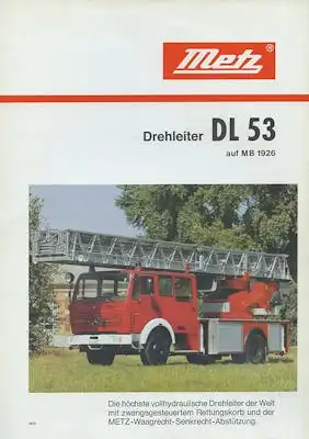 Mercedes-Benz / Metz Drehleiter DL 53 Prospekt 9.1979