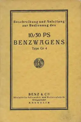 Benz 10/30 PS Type Gr 4 Bedienungsanleitung 1921-1926