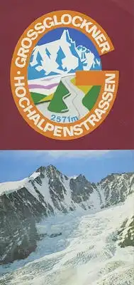Grossglockner Hochalpenstrasse Prospekt 1977