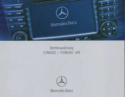 Mercedes Benz Comand / Comand APS Bedienungsanleitung 2006