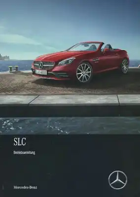 Mercedes Benz SLC Bedienungsanleitung 2017
