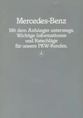 Mercedes-Benz Fahren mit Anhänger Prospekt 8.1983