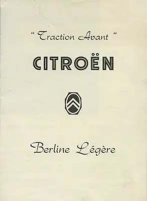Citroen Traction Avant Berline Legére Prospekt ca. 1949