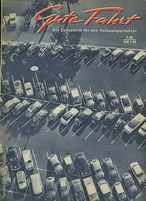 VW Gute Fahrt 1962 Heft 5