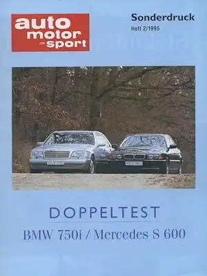 BMW 750i / Mercedes Benz S 600 Test 1995