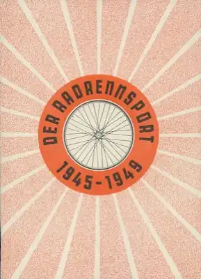 Der Fahrradsport 1945-1949