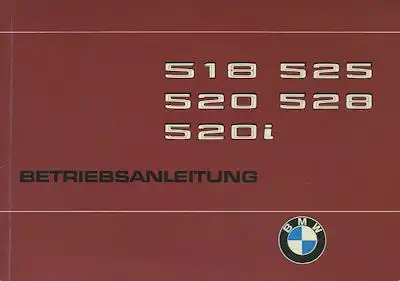 BMW 518 520 520i 525 528 Bedienungsanleitung 7.1975