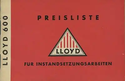 Lloyd 600 Preisliste für Instandsetzungen 1957