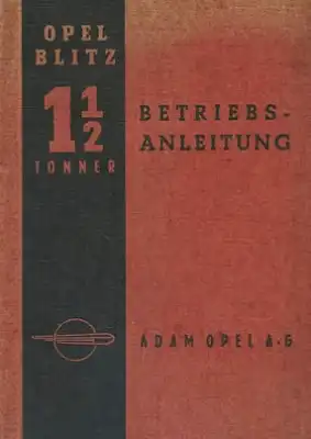 Opel Blitz 1,5 to Bedienungsanleitung 1938