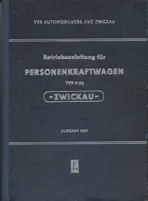Trabant P 70 Zwickau Bedienungsanleitung 1957
