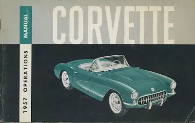 Chevrolet Corvette Bedienungsanleitung 1957