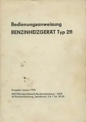 Benzinheizgerät Typ 211 Bedienungsanleitung 1975