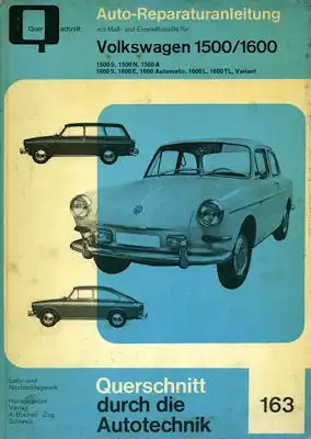 VW 1500 / 1600 Reparaturanleitung ab 1962
