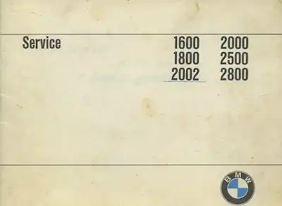 BMW 1600 1800 2000 2002 2500 2800 Service Heft 8.1970