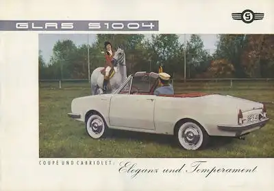 Glas S 1004 Coupé u. Cabriolet Prospekt 9.1962