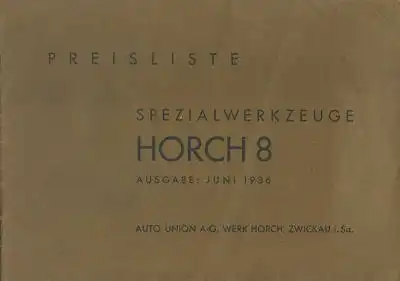Horch 8 Spezialwerkzeuge Preisliste 6.1936