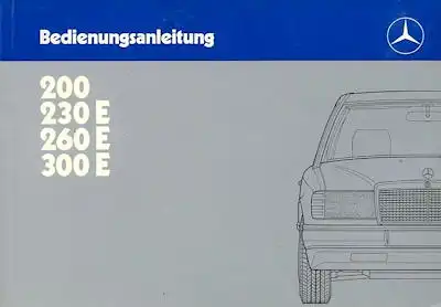 Mercedes-Benz 200-300 E Bedienungsanleitung 2.1986