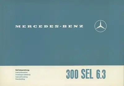 Mercedes-Benz 300 SEL 6.3 / W 109 Bedienungsanleitung 10.1968 rom