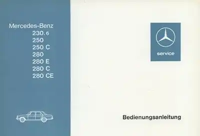 Mercedes-Benz 230.6-280CE (114) Bedienungsanleitung 5.1976 Reprint 1980
