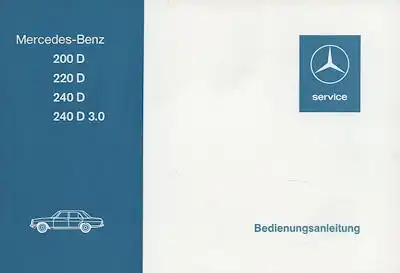 Mercedes-Benz 200D-240D 3.0 Bedienungsanleitung 9.1975 Reprint