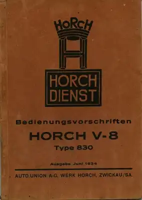 Horch V-8 Type 830 Bedienungsanleitung 6.1934