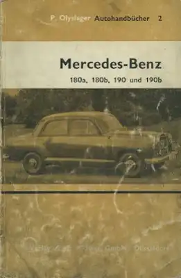 P. Olyslager Mercedes-Benz 180a/b 190 a/b Autohandbücher Nr. 2 1963