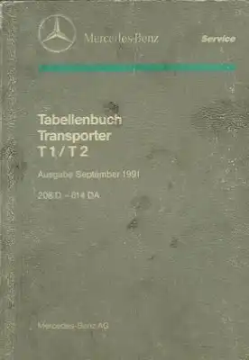 Mercedes-Benz Transporter T 1 + 2 Tabellenbuch 9.1991