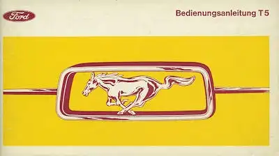 Ford Mustang T 5 Bedienungsanleitung 1971